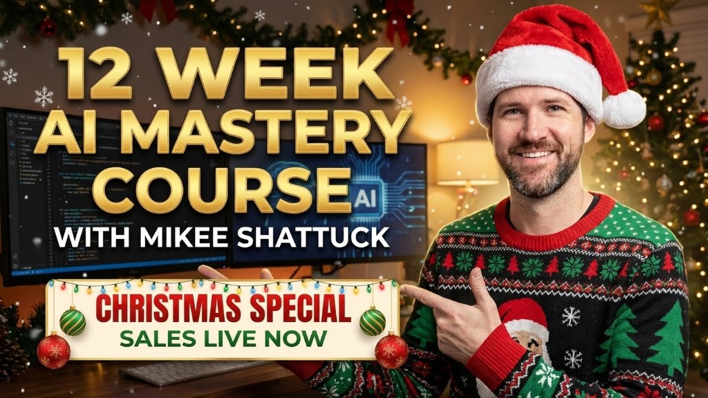 12 Week AI Mastery Course - Christmas Special